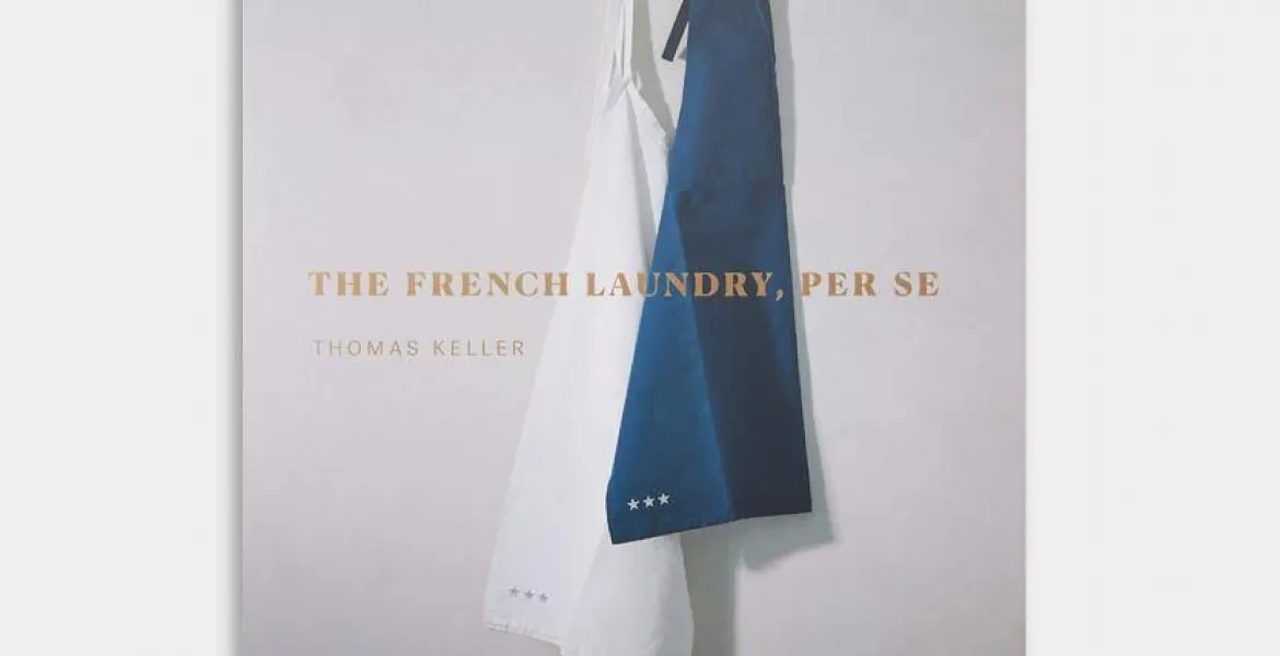 Thomas Kellner má novou knihu: The French Laundry, Per Se