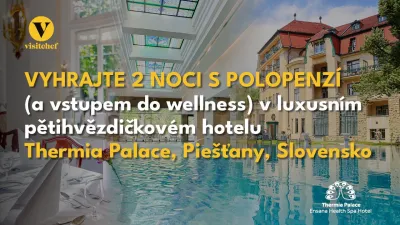 Listopadová soutěž o pobyt v 5* hotelu Thermia Palace