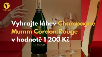 Vyhrajte láhev slavného champagne Mumm Cordon Rouge v hodnotě 1.200 Kč