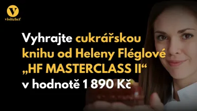 Srpnová soutěž o cukrářskou knihu Heleny Fléglové „HF Masterclass II“ v hodnotě 1.890 Kč