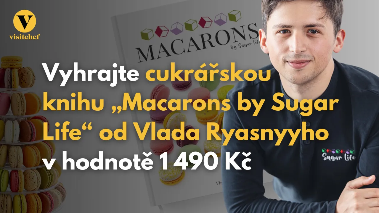 Červnová soutěž o cukrářskou knihu "Macarons by Sugar Life" od Vlada Ryasnyyho v hodnotě 1.490 Kč